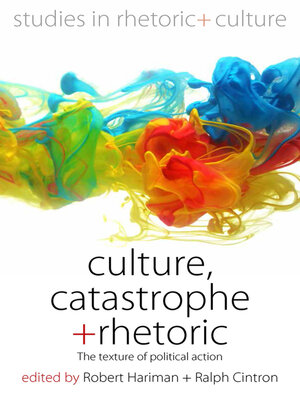 cover image of Culture, Catastrophe, and Rhetoric